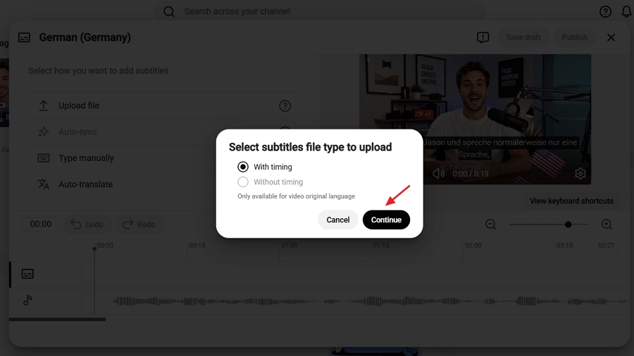Choose With timing, then select Continue