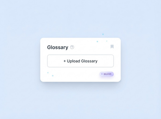 Custom Brand Glossaries
